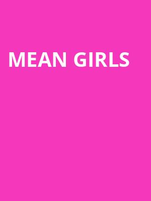Mean Girls, Cobb Great Hall, East Lansing