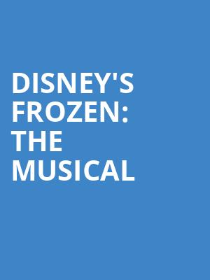 Disneys Frozen The Musical, Cobb Great Hall, East Lansing